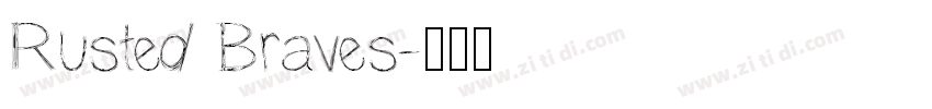 Rusted Braves字体转换